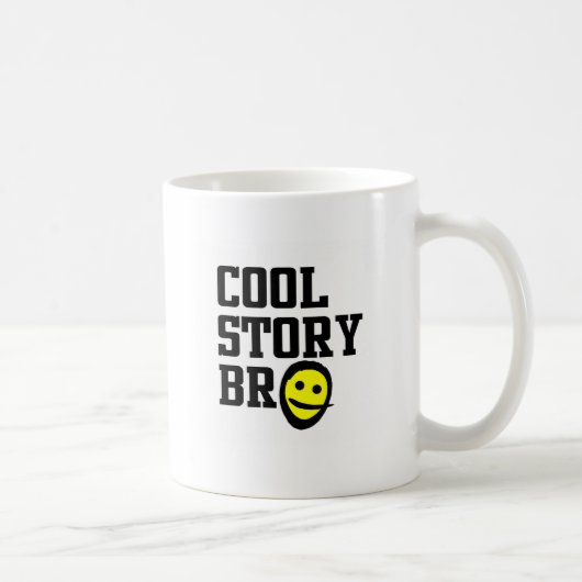 Cool Story Bro Kaffeetasse (Rechts)