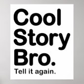 Cool Story Bro. Poster (Vorne)