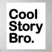 Cool Story Bro Poster (Vorne)