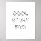 Cool Story Bro Poster (Vorne)