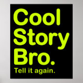 Cool Story Bro. Poster (Vorne)