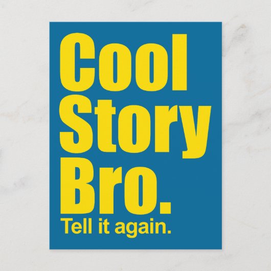 Cool Story Bro. Postkarte (Vorderseite)