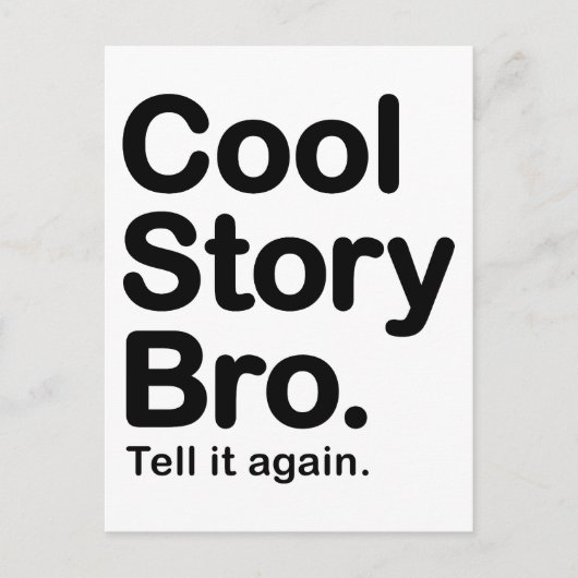 Cool Story Bro. Postkarte (Vorderseite)