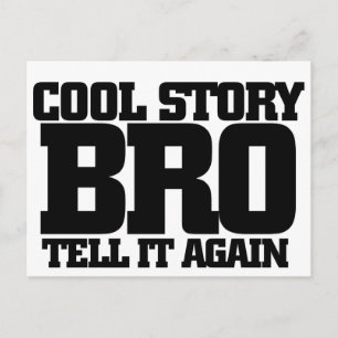 Cool story bro postkarte