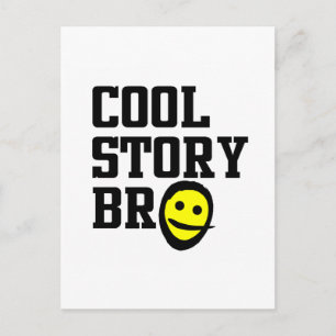 Cool Story Bro Postkarte