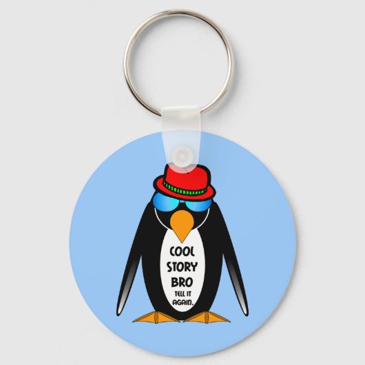Cool Story Bro Schlüsselanhänger (Vorderseite)