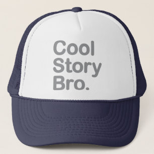 Cool Story Bro Truckerkappe
