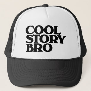 Cool Story BRO Truckerkappe