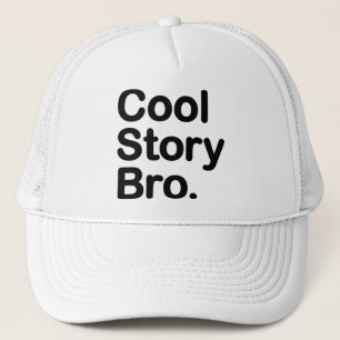 Cool Story Bro Truckerkappe