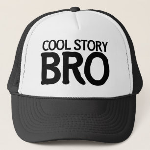 Cool story bro truckerkappe