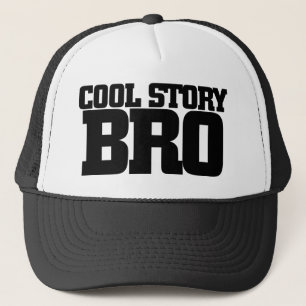 Cool Story Bro Truckerkappe