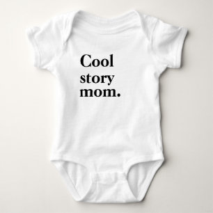 Cool Story Mama Baby Strampler