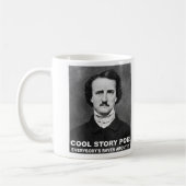 Cool Story Poe Funny Mug Kaffeetasse (Links)