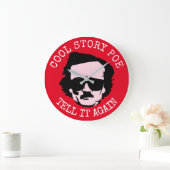 Cool Story Poe Große Wanduhr (Zuhause)