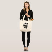 Cool Story Pro Funny Writing Life Slogan Jumbo Stoffbeutel (Vorderseite (Model))