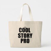 Cool Story Pro Funny Writing Life Slogan Jumbo Stoffbeutel (Rückseite)