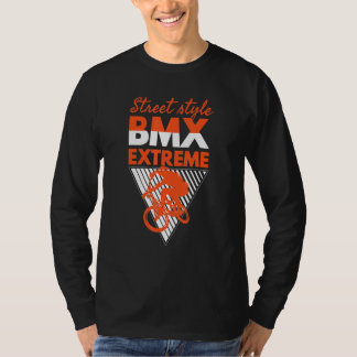 Cool Street Style Bmx Extreme Bmx Riding Bmx T-Shirt