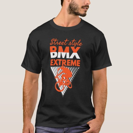 Cool Street Style Bmx Extreme Bmx Riding Bmx T-Shirt (Vorderseite)