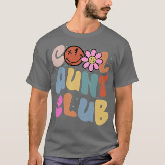 Cool Tante Club Lieblingsgeschenk für Frauen Mutte T-Shirt