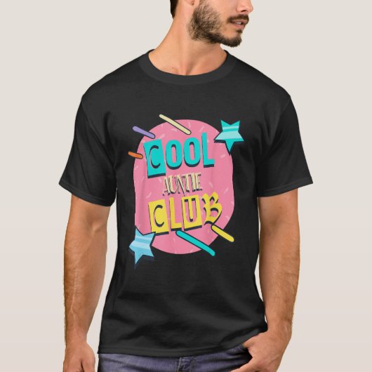 Cool Tante Club Tante Spaß Tante Familie T-Shirt (Vorderseite)
