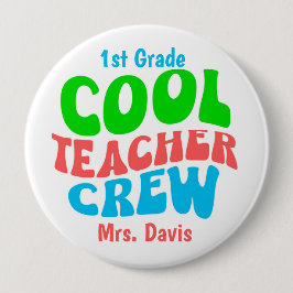 Cool Teacher Crew Individuelle Name Grad Personali Button
