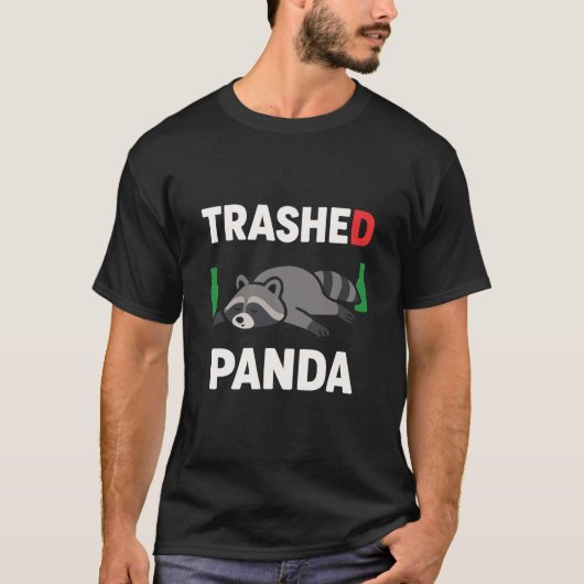 Cool Trashed Panda Night Chaos Wildlife Mischief C T-Shirt (Vorderseite)