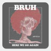 Cool Trendy BRUH Design Sticker (Vorderseite)