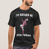 Cool Twirling For Men Women Baton Twirling Twirler T-Shirt (Vorderseite)