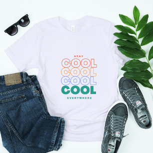 Cool überall bleibe - Minimalistisches trendiges D T-Shirt