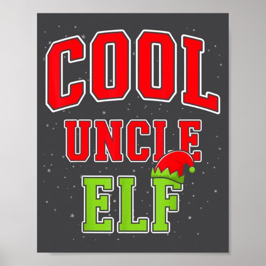 Cool Uncle Elf Christmas Family Matching Group Xma Poster (Vorne)