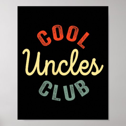 Cool Uncles Club Best Uncle Ever Funny Vathday Poster (Vorne)