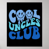Cool Uncles Club Best Uncle Ever Funny Vathday Poster (Vorne)