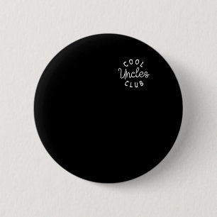 Cool Uncles Club Best Unver Funny Pocket Fath Button