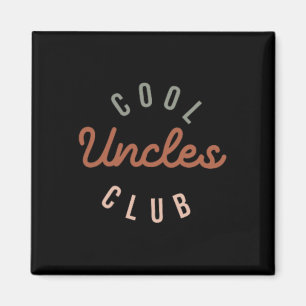 Cool Uncles Club Best Unver Funny Pocket Fath Magnet