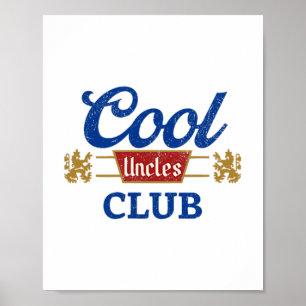Cool Uncles Club Best Unver Funny Pocket Fath Poster