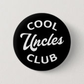 Cool Uncles Club I Button (Vorderseite)