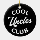 Cool Uncles Club I Keramik Ornament (Hinten)