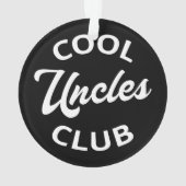 Cool Uncles Club I Ornament (Rückseite)