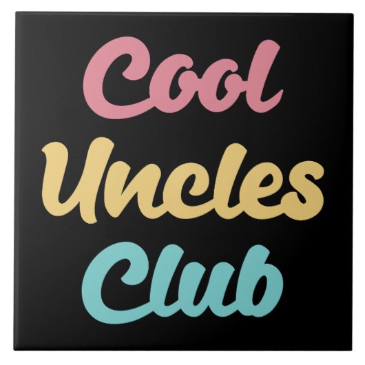 Cool Uncles Club II Fliese (Vorderseite)