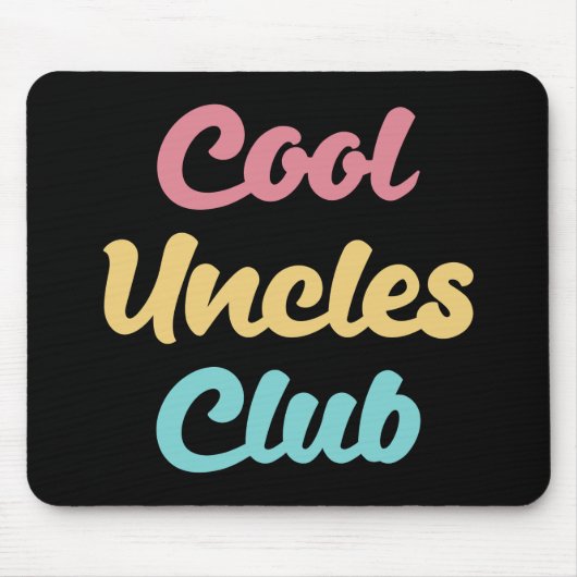 Cool Uncles Club II Mousepad (Vorne)