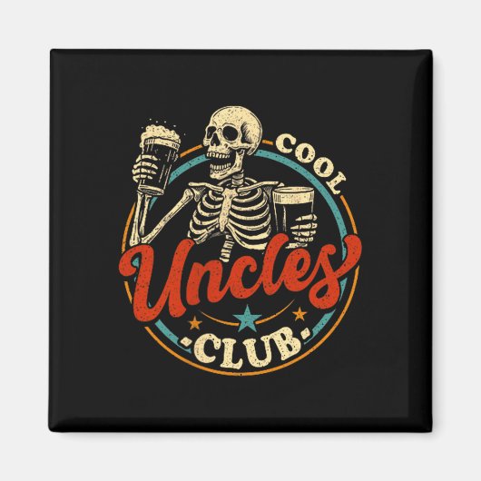 Cool Uncles Club Shirt Uncle Skeleton Men Fathers  Magnet (Vorne)