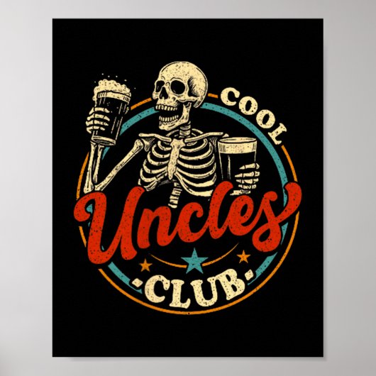 Cool Uncles Club Shirt Uncle Skeleton Men Fathers  Poster (Vorne)