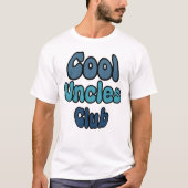 Cool Uncles Club T - Shirt - Fun Gift for Uncle (Vorderseite)