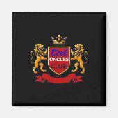 Cool Uncles Club Uncle Ever Funny Cket Funny Uncle Magnet (Vorne)