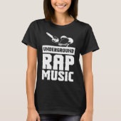 Cool Underground Rap Music Rap T-Shirt (Vorderseite)