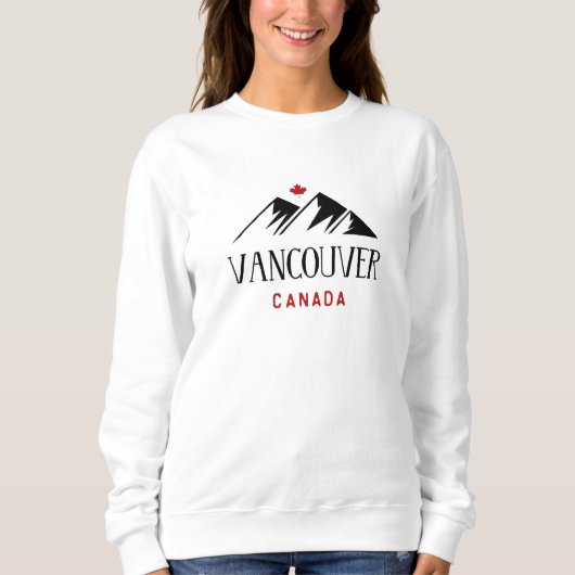 Cool Vancouver Canada Mountains Maple Leaf Sweatshirt (Vorderseite)
