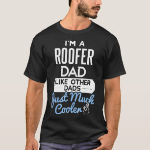 Cool Väter Day Roofer Vater  T-Shirt