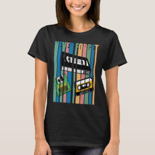 Cool Vergessen Sie nie, dass ich VHS-Kassetten-Dis T-Shirt