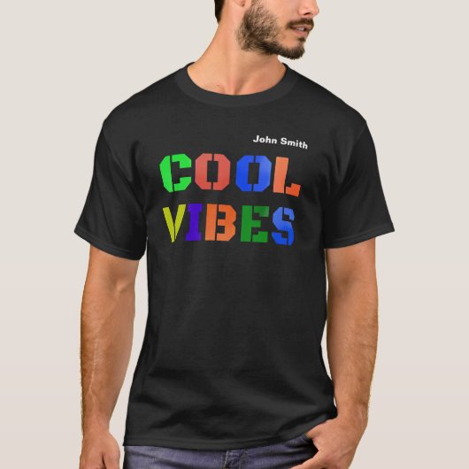 Cool Vibes HD Farben Personalisiert schwarz T-Shirt (Vorderseite)