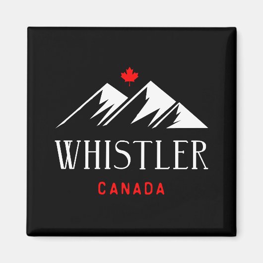 Cool Whistler Canada Mountains Maple Leaf Dark Magnet (Vorne)